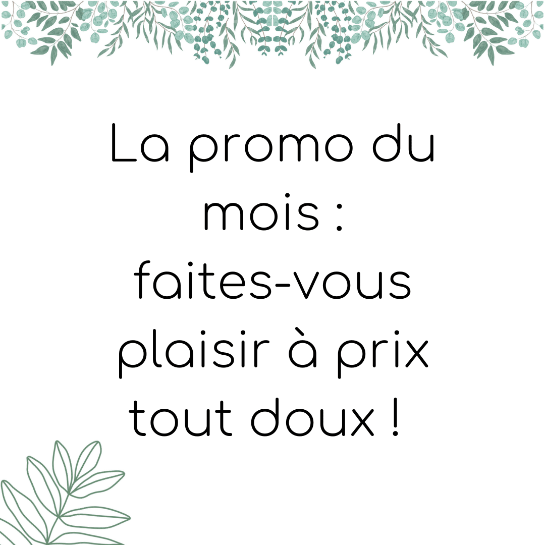 Promo du mois tarif prix avantageux savon